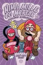 Ninja Mille og Morfar 4 af René Toft