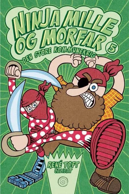 Ninja Mille og Morfar 5 af René Toft