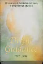 Divine Guidance af Tove Lucka