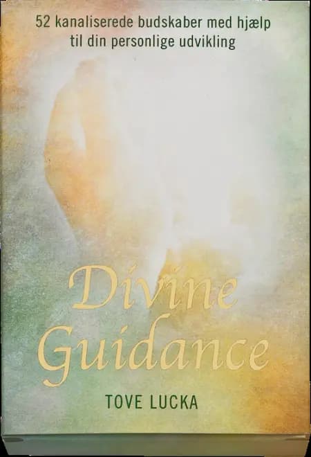 Divine Guidance af Tove Lucka