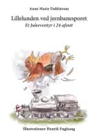 Lillelunden ved jernbanesporet af Anne Marie Dahlstrøm