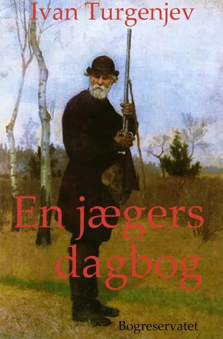 En jægers dagbog af Ivan Turgenjev