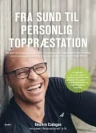 Fra sund til personlig toppræstation af Oscar Umahro Cadogan