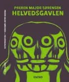 Helvedsgavlen af Preben Major Sørensen