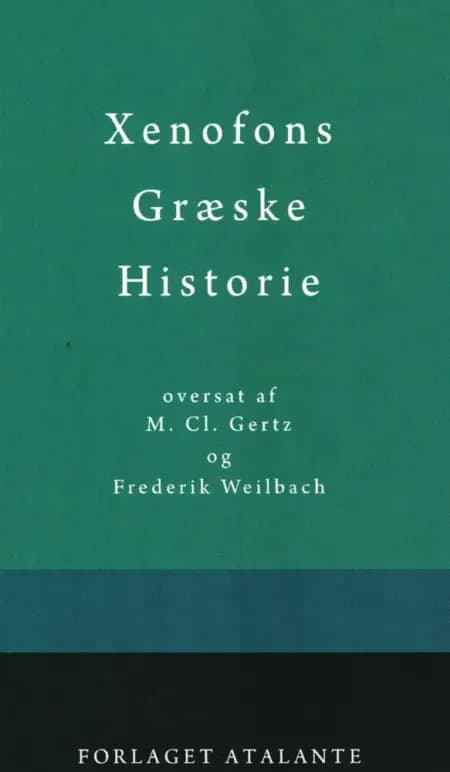 Xenofons Græske Historie af Thukydid