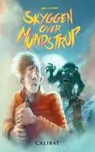 Skyggen over Mundstrup af Mads Brynnum