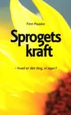 Sprogets kraft af Finn Paaske
