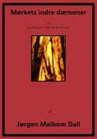 Mørkets indre dæmoner af Jørgen Maibom Dall