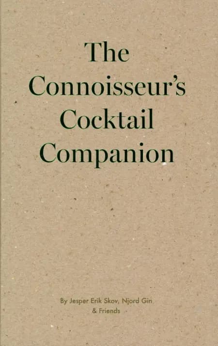 The Connoisseur's Cocktail Companion af Jesper Erik Skov