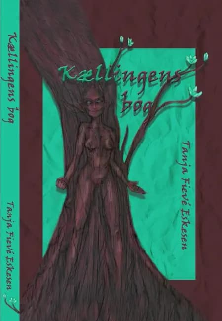 Kællingens Bog af Tanja Fievé Eskesen