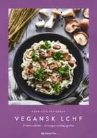 Vegansk LCHF af Henriette Vesterbak