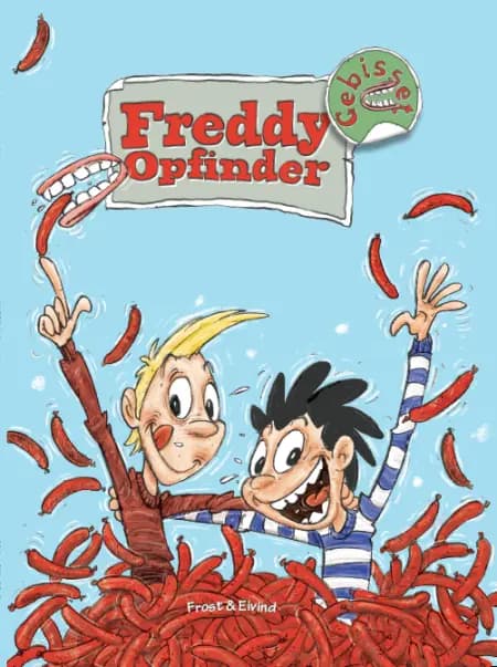 Freddy Opfinder og Gebisset af Mikkel Nordin Frost