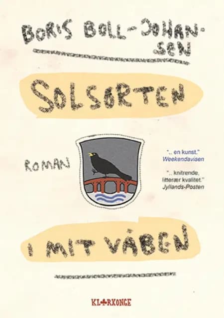 Solsorten i mit våben af Boris Boll-Johansen