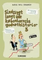 Sindssygt langt ude københavnske godnathistorier 3