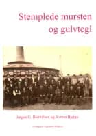 Stemplede mursten og gulvtegl af J.G. Berthelsen og V. Bjerge