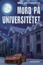 Mord på Universitetet af Mads Christoffersen
