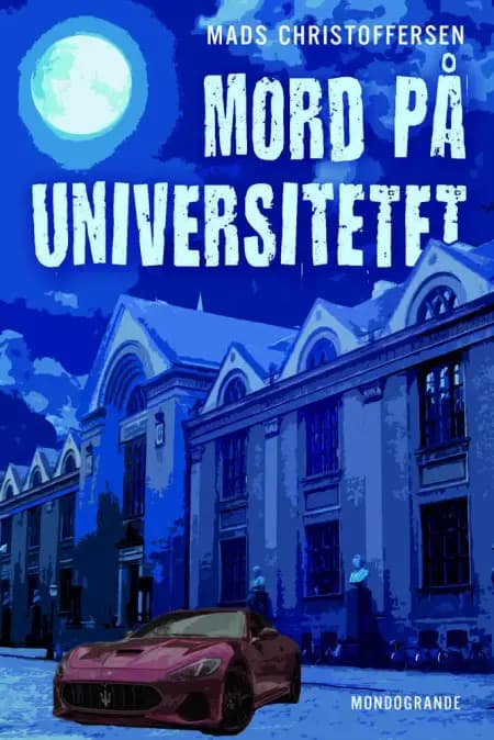 Mord på Universitet af Mads Christoffersen