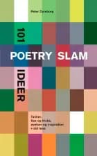101 poetry slam ideer af Peter Dyreborg