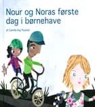 Nour og Noras første dag i børnehave