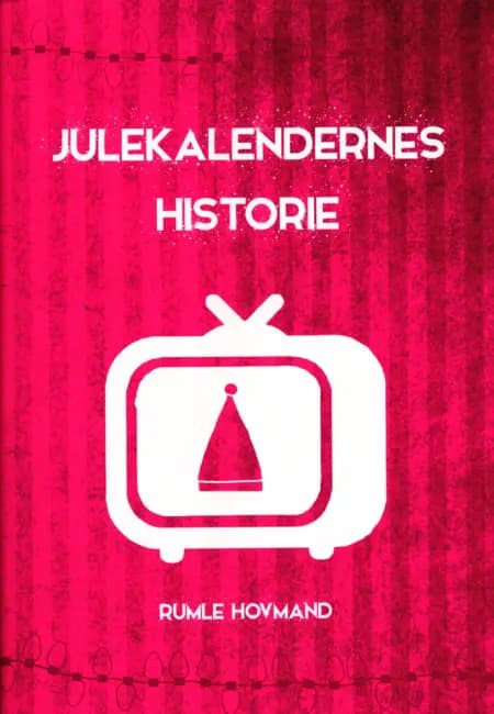 julekalendernes historie af Rumle Hovmand