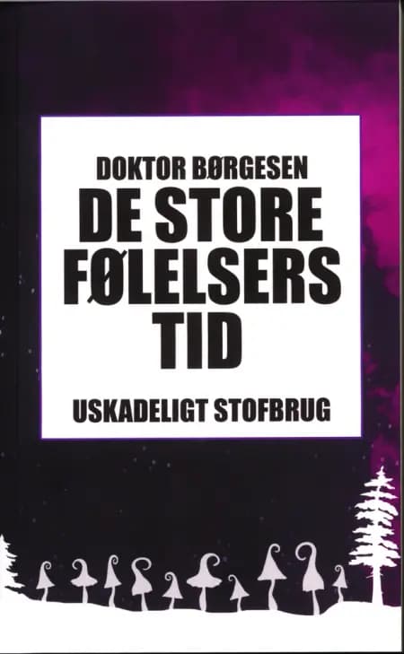 De Store Følelsers Tid af Doktor Børgesen