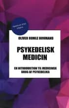 Psykedelisk Medicin af Oliver Rumle Hovmand
