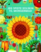 Jeg spiste solskin til morgenmad af Michael Holland og Philip Giordano