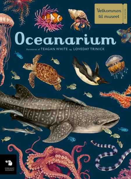 Oceanarium af Teagan White