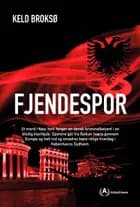 Fjendespor af Keld Broksø