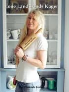 Lone Landmands Kager af Lone Vitus