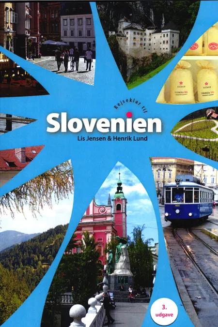 Rejseklar til Den Slovenien af Lis Jensen