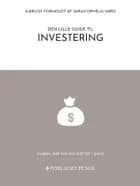 Den lille guide til Investering af Sarah Ophelia Møss
