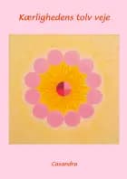 Kærlighedens tolv veje af Casandra