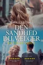 Den sandhed du vælger af Pernille Juhl