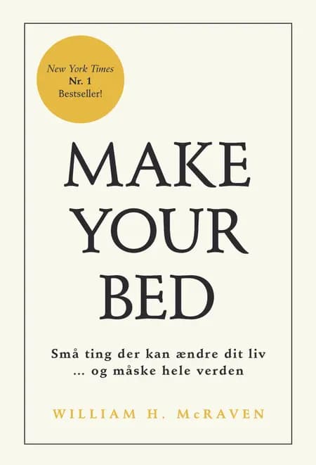 Make Your Bed af William H. McRaven