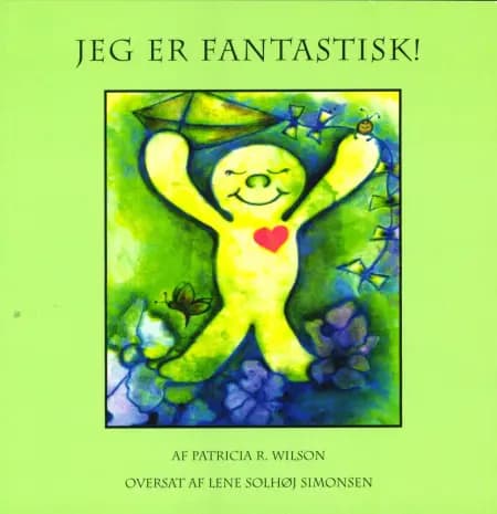 Jeg er fantastisk af Lene Solhøj Simonsen