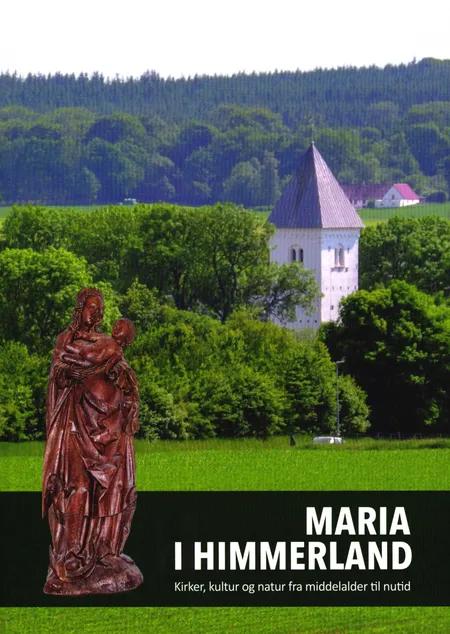 MARIA I HIMMERLAND af Redaktion: Jens Aage Hansen
