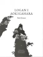 Logan i Aokigahara af Nath Krause