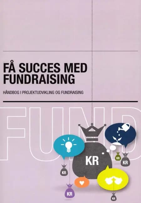 Få succes med fundraising. af Malene Stub Selmer