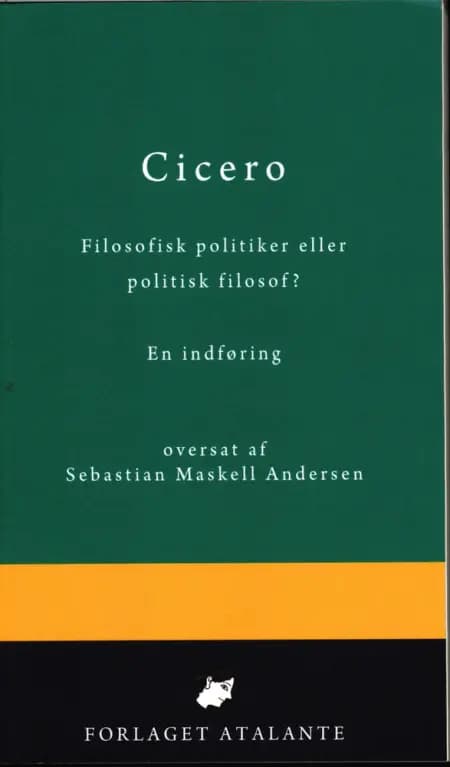 Cicero. En indføring af Cicero: Sebastian Maskell Andersen