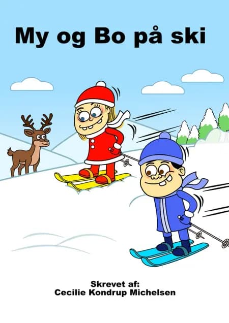 My og Bo på ski af Cecilie Kondrup Michelsen