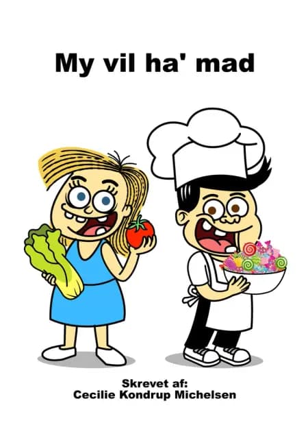 My vil ha' mad af Cecilie Kondrup Michelsen