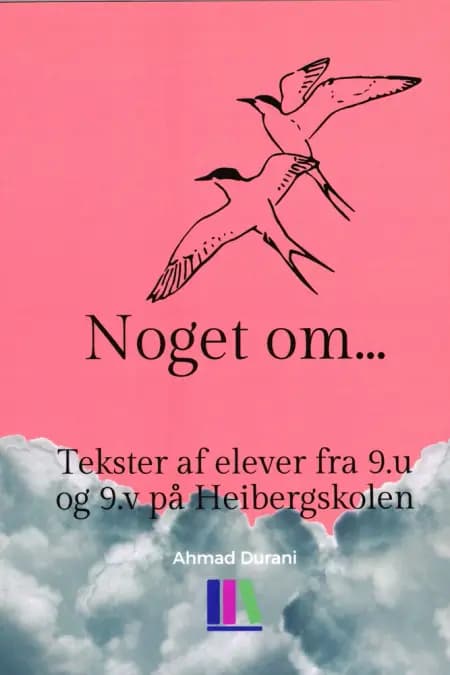 Noget om... af Ahmad Durani