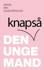 Den knap så unge mand af Xinxin Ren Gudbjörnsson