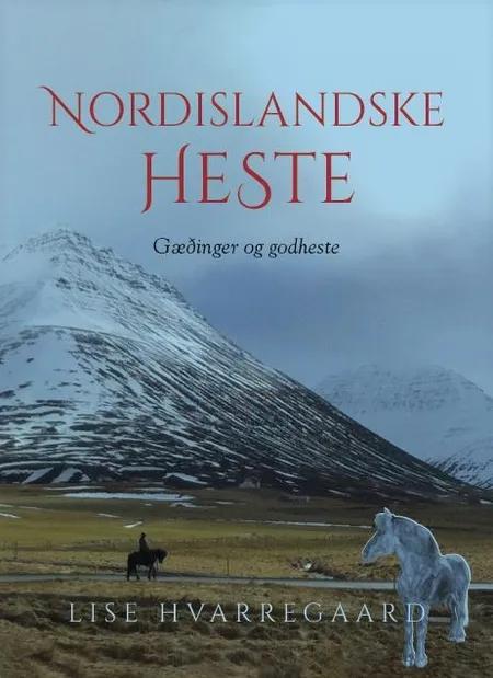 Nordislandske heste af Lise Hvarregaard