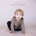 Strik til de små af Susie Haumann