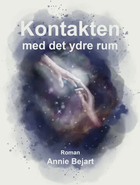 Kontakten med det ydre rum af Annie Bejart