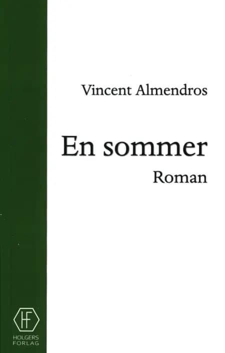 En sommer af Vincent Almendros
