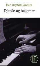 Djævle og helgener af Jean-Baptiste Andrea