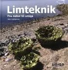 Limteknik fra natur til uniqa